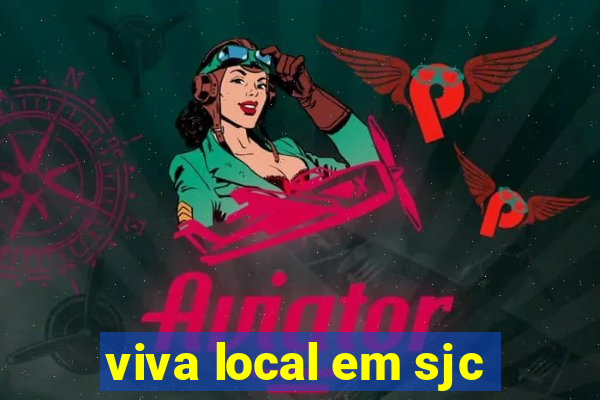 viva local em sjc